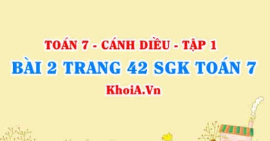 Bài 2 trang 42 SGK Toán 7 tập 1 Cánh Diều